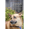 Sammy: The Consolation of Bucephalus: Book 11 of the Sammy Series