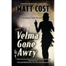 Velma Gone Awry: A Brooklyn 8 Ballo Mystery