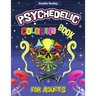 Cannabis Coloring Book for Stress Relief and Relaxation: Trippy Adult Coloring Book