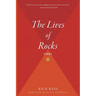 The Lives of Rocks