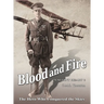 Blood and Fire: The Hero Who Conquered the Skies