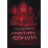 The Haunting of Kenmore Asylum