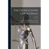 The Georgetown Law Journal; Volume 2
