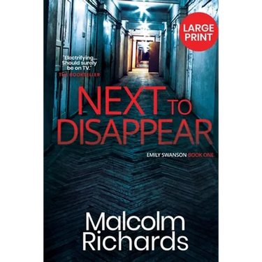 Next to Disappear: Large Print Edition
