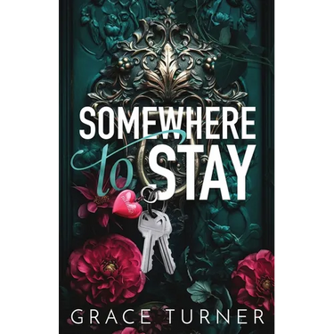 Somewhere to Stay (Someone, Somewhere #1)
