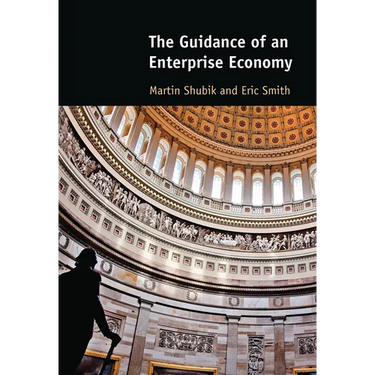 The Guidance of an Enterprise Economy