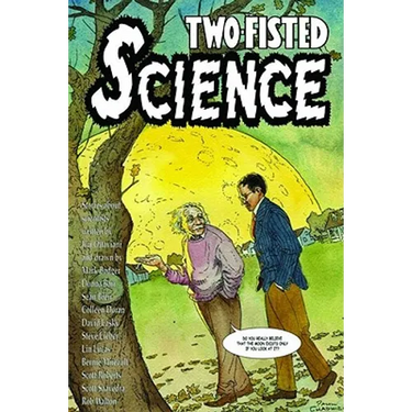 Two-Fisted Science