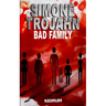 Bad Family: English Version