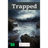 Trapped