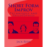 Short Form Improv