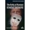 The Folly of Eustace & Other Satires and Stories