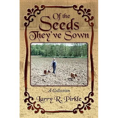 Of the Seeds They've Sown
