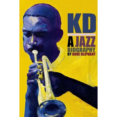 Kd: a Jazz Biography