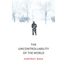 The Uncontrollability of the World