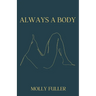 Always a Body