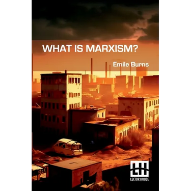 What Is Marxism?