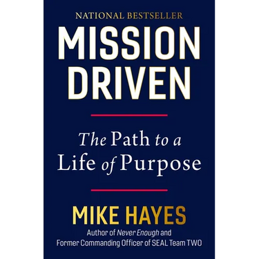 Mission Driven: The Path to a Life of Purpose