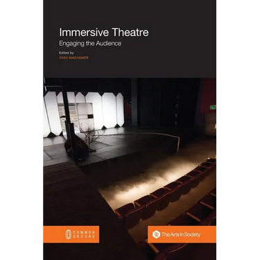 Immersive Theatre: Engaging the Audience