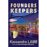 Founders Keepers, a C.o.P. on the Scene Mystery