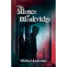 The Silence of Bleakridge