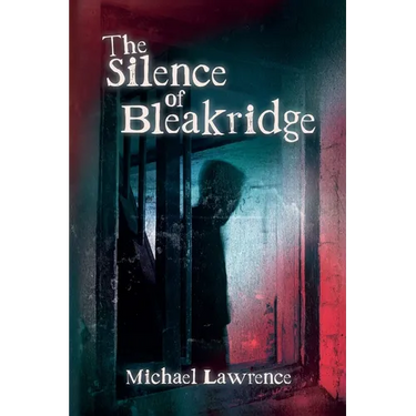 The Silence of Bleakridge