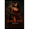 Ashes of Her