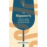 The Sipster's Pocket Guide to 50 Must-Try Ontario Wines: Volume 1