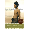 From the Land of Green Ghosts: A Burmese Odyssey
