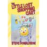 The Little Lost Shopping Cart