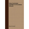 Extra-Curricular Activities In Secondary Schools
