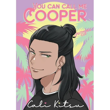 You Can Call Me Cooper: Author's Cut