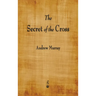 The Secret of the Cross