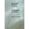 Heidegger on Ethics