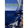 Mingming & the Tonic of Wildness