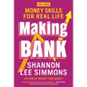 Making Bank: Money Skills for Real Life