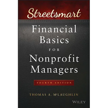 Streetsmart Financial Basics for Nonprofit Managers