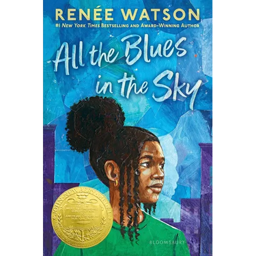 All the Blues in the Sky: Winner of the Newbery Medal