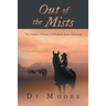 Out of the Mists: The Hidden History of Elizabeth Jessie Hickman