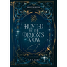 Hunted by the Demon's Vow
