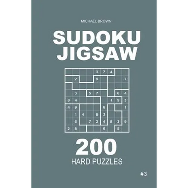 Sudoku Jigsaw - 200 Hard Puzzles 9x9 (Volume 3)