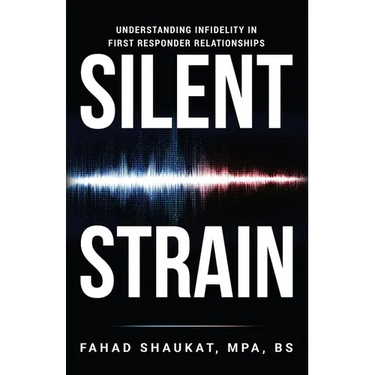 Silent Strain: Understanding Infidelity in First Responder Relationships
