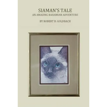 Siaman's Tale: An Amazing Bahamian Adventure