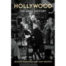 Hollywood: The Oral History