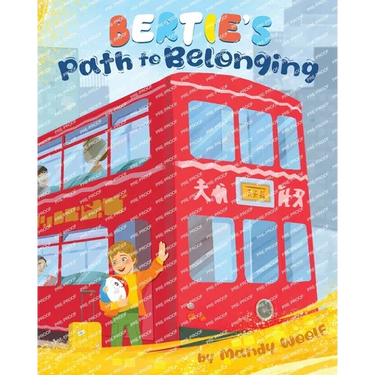 Bertie's Path to Belonging
