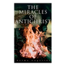The Miracles of Antichrist