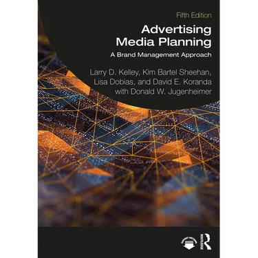 Advertising Media Planning: A Brand Management Approach