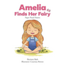 Amelia Finds Her Fairy