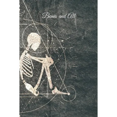 Bones and All