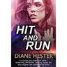 Hit and Run: A taut New England thriller with a compelling twist