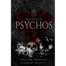 Society of Psychos